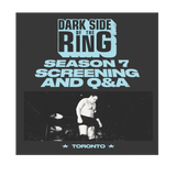 Toronto Dark Side of the Ring Screening + Q&A with Samoa Joe