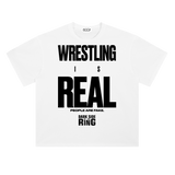 Wrestling is Real Tee - White